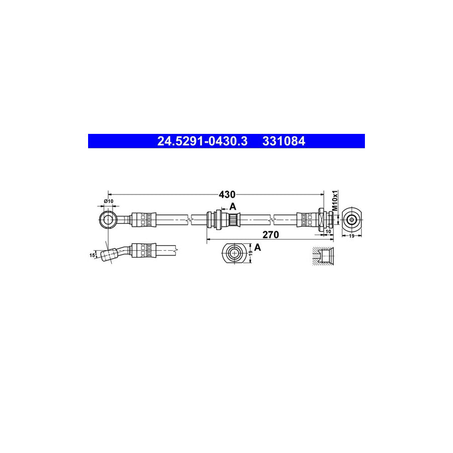 ATE 24 5291 0430 3 Brake Hose 430Mm M10X1