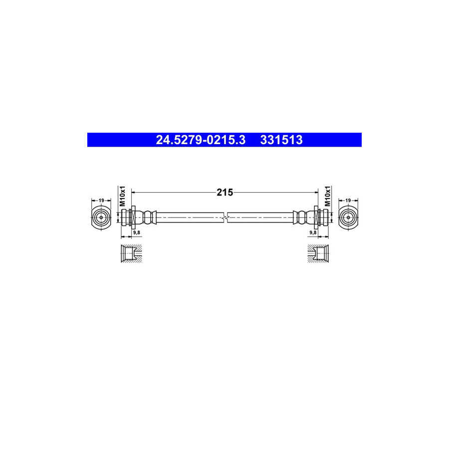 ATE 24 5279 0215 3 Brake Hose for CHEVROLET SPARK 215Mm M10X1
