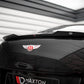 Maxton Design Bentley Continental GT V8 S MK2 Spoiler Cap
