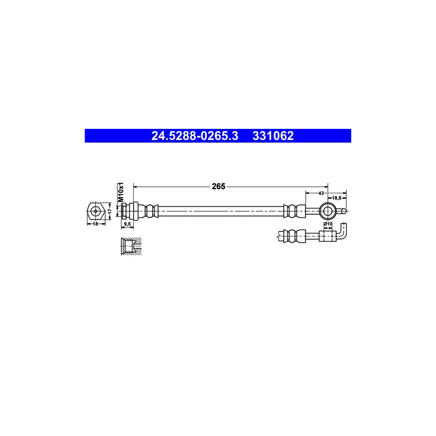 ATE 24 5288 0265 3 Brake Hose for MAZDA 6 265Mm M10X1 