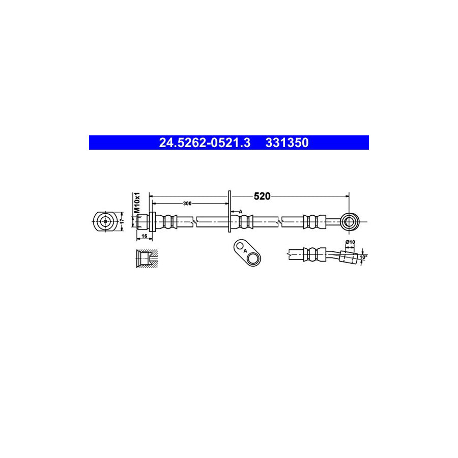 ATE 24 5262 0521 3 Brake Hose for DAIHATSU Materia M400 520Mm M10X1 