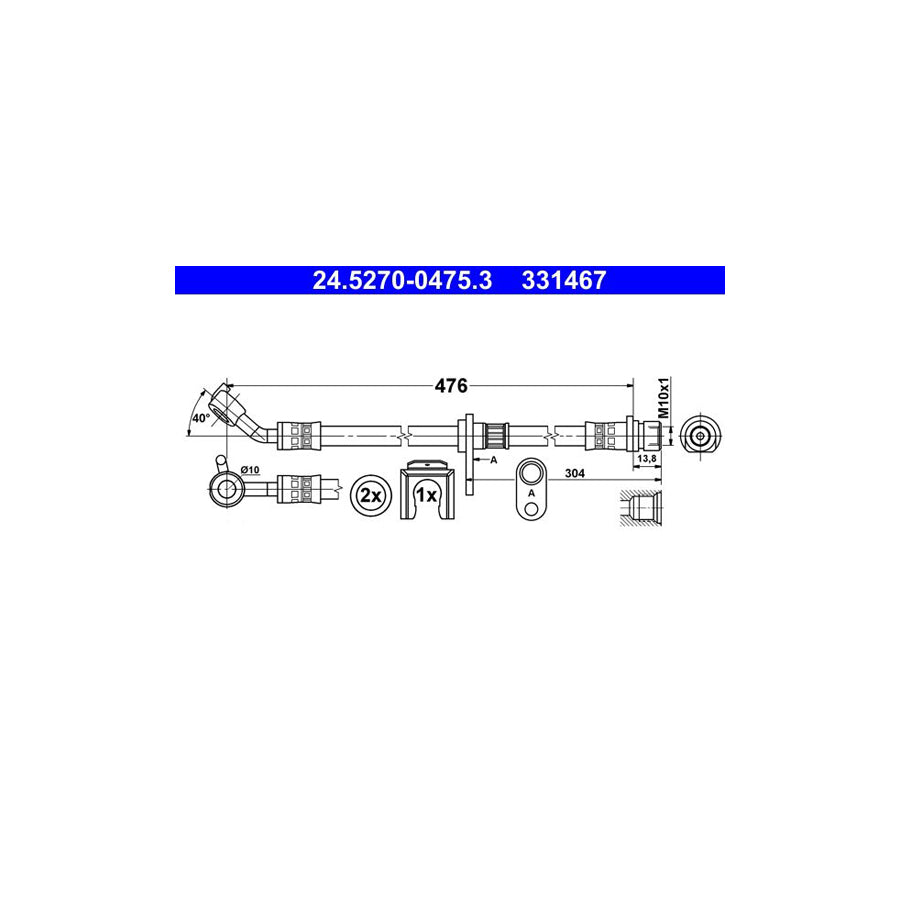 ATE 24 5270 0475 3 Brake Hose for HONDA ACCORD 476Mm M10X1 