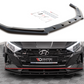 Maxton Design HY-I20-3-N-FD1T Front Splitter V.1 Hyundai I20N MK3 | Duco Car Parts UK Car Parts